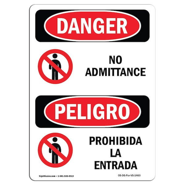 Safety Sign, OSHA Danger, 5" Height, No Admittance Bilingual Spanish, 10PK